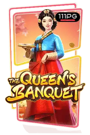 The Queen's Banquet pgslot111